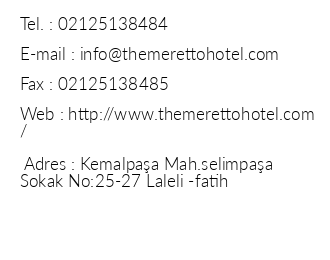 The Meretto Hotel iletiim bilgileri